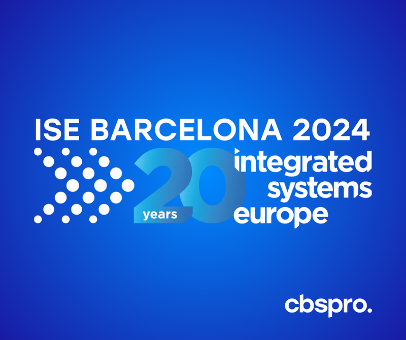 CBSPRO prezent la ISE Barcelona 2024